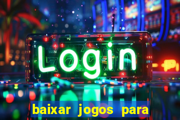 baixar jogos para pc torrent